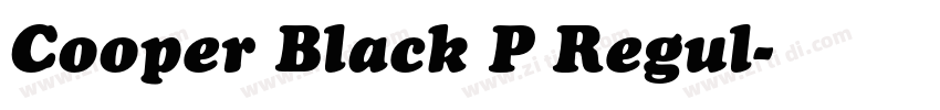 Cooper Black P Regul字体转换